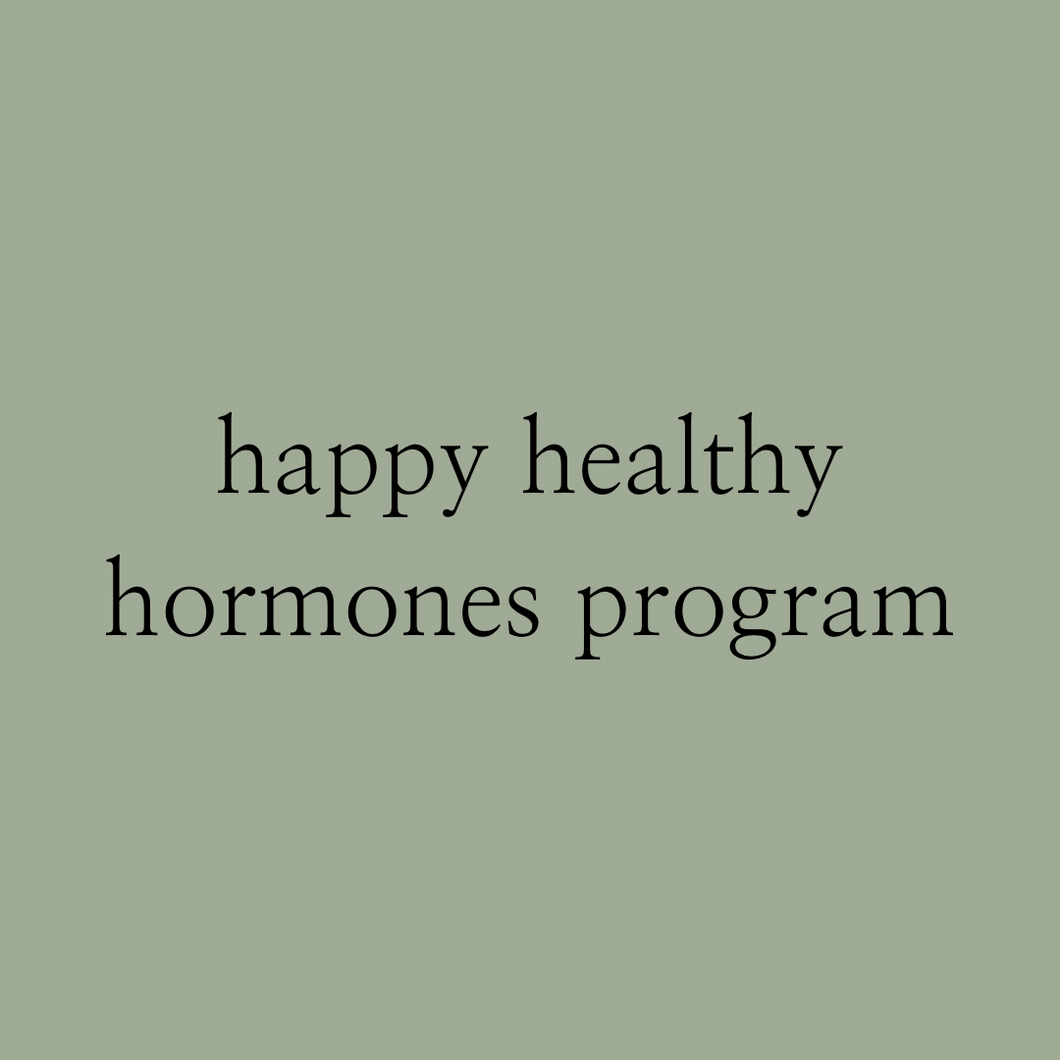 HAPPY HEALTHY HORMONES SELF-PACED PROGRAM